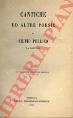 Cantiche ed altre poesie di Silvio Pellico da Saluzzo