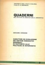 Caratteri ed evoluzione dei sistemi insediativi regionali in rapporto alle politiche di intervento