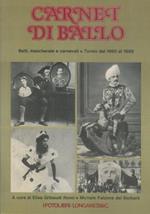 Carnet di ballo. Balli, mascherate e carnevali a Torino dal 1860 al 1899