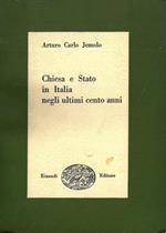 Chiesa e Stato in Italia negli ultimi cento anni