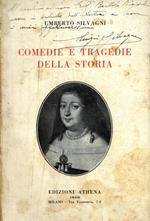 Commedie e tragedie della storia