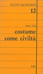 Costume come civiltà