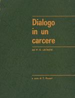 Dialogo in un carcere del p. G. Lataste- a cura di T. Piccari