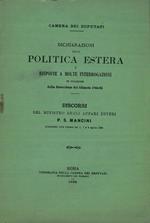 Dichiarazioni sulla politica estera e risposte a molte interrogazioni in occasione della discussione del bilancio 1884-8