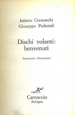 Dischi volanti: benvenuti