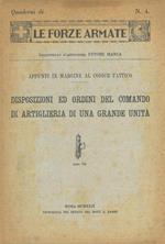 Disposizioni ed ordini del comando di artiglieria di una grande unità. Appunti in margine al codice tattico