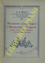 Dizionario Cronologico d'Invenzioni e Scoperte compilato sulla scorta delle 