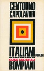 Dizionario di centouno capolavori della letteratura italiana moderna