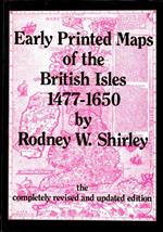 Early Printed Maps of the British Isles 1477-1650