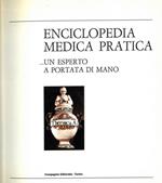 Enciclopedia medica pratica. Un esperto a portata di mano