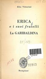 Erica e i suoi fratelli - La garibaldina