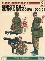 Eserciti della guerra del Golfo 1990-91