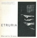 Etruria. Marcello Grassi