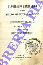 Florilegio drammatico ovvero scelto repertorio moderno di componimenti teatrali italiani e stranieri. Scacco-matto dramma in cinque atti dei signori Feuillet e Bocage. Traduzione di Carlo Bridi