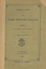 Forme metriche italiane. Notizia ad uso delle scuole classiche