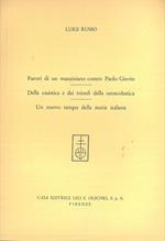 Furori di un mazziniano contro Paolo Giovio - Della casistica e dei trionfi della neoscolastica - Un nuovo tempo della storia italiana