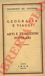 Geografia e viaggi. Arti e tradizioni popolari