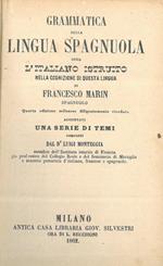 Grammatica della lingua spagnola, aggiuntavi una serie di temi composti da Luigi Monteggia