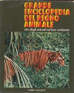 Grande enciclopedia del regno animale