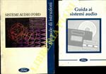 Guida ai sistemi audio. Sistemi audio Ford. Manuale di istruzioni