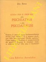 Guida per il profano alla psichiatria e psicoanalisi