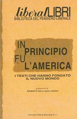 In principio fu l'America. I testi che hanno fondato il nuovo mondo