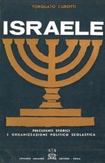 Israele. Precedenti storici e attuale organizzazione politica e scolastica