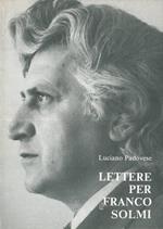 Lettere per Franco solmi. Mostra, Molina di Quosa, 1990