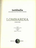 Lombardia. Volume I° : Lombardia. Milano. Le Citta