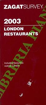 London restaurants 2001, 2003. 2006