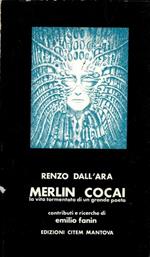 Merlin Cocai la vita tormentata di un grande poeta