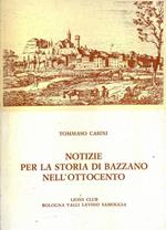 Notizie per la storia di Bazzano nell'ottocento