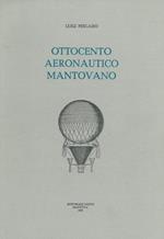 Ottocento aeronautico mantovano