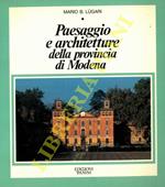 Paesaggio e architetture della provincia di Modena