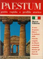 Paestum. Guida rapida e profilo storico