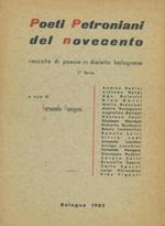 Poeti petroniani del novecento. Raccolte di poesie in dialetto bolognese