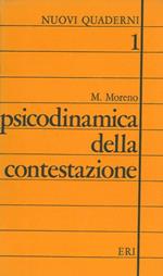 Psicodinamica della contestazione