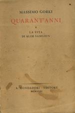 Quarant'anni. La vita di Klim Samghin