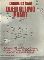 Quell'ultimo ponte