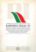 Rapporto Italia '97. Percorsi di ricerca nella società italiana