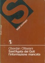 Sant'Agata dei Goti l'informazione mancata. La comunicazione nella società agricola del Mezzogiorno : ricerca in un comune campione