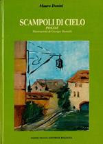 Scampoli di cielo. Poesie