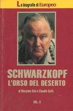 Schwarzkopf l'orso del deserto. Vol. II