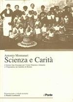 Scienza e Carità. L'Istituto San Giuseppe per l'Aiuto Materno e Infantile e l'Ospedalino dei bambini di Rimini dalle origini al 1944