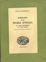 Sommario della storia d'Italia dai tempi preistorici ai nostri giorni