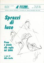 Sprazzi di luce. Prose e poesie alle soglie del 2000