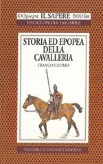 Storia ed epopea della cavalleria