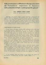 Sulla penetrazione e diffusione in Europa ed in Italia del Paleolitico superiore in funzione della paleoclimatologia e paleogeografia glaciali = Alcune osservazioni sulla morfologia del sacro dei Fuegini = Nuovi rivelamenti di oggetti antichi ottenut