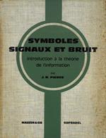 Symboles signaux et bruit. Introduction a la theorie de l'information