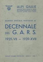 Alpi Giulie. Numero speciale dedicato al Decennale del G.A.R.S. 1929-VII. 1939-XVII